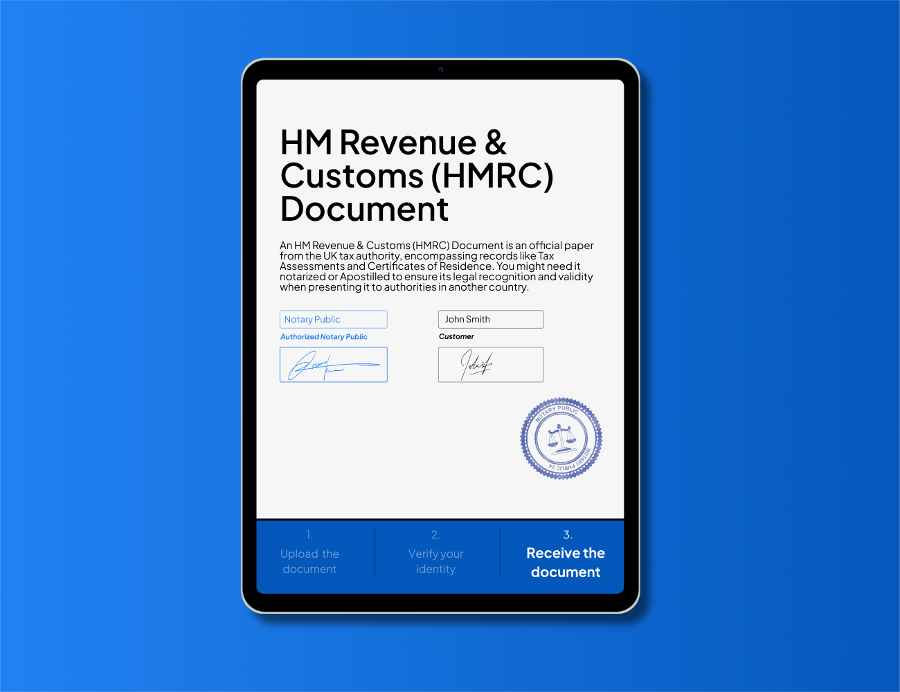 Tablet view of a notarized HMRC document with official seal. Fast online notarization and Apostille service for UK tax documents including Certificates of Residence and Tax Assessments.